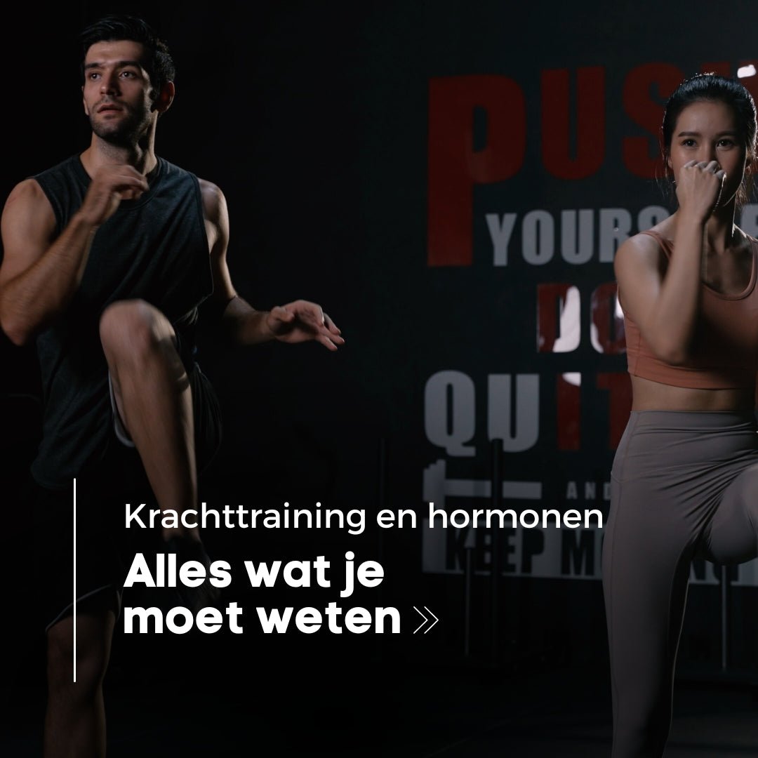De Impact van Krachttraining op je Hormonen - Green Fuel BV